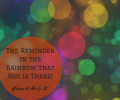 The Reminder in the Rainbow that God is There! | Ona C. Sometimes in the storms of life we need a reminder that God is there! He may be quiet, but he still loves us, and is putting together the whole picture of what our life is. Check out how God is teaching me this lesson over and over again. | Grace 4 Me & U