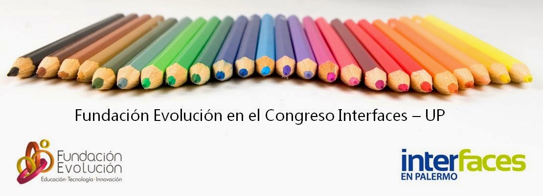 Fundación Evolución en interfaces UP