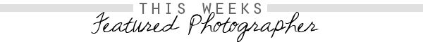 Photography Friday: Live Edition featured+photographer+header Photography Friday: Live Edition