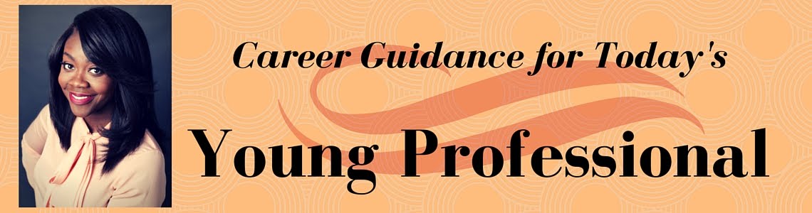 Career Guidance for Today's Young Professional