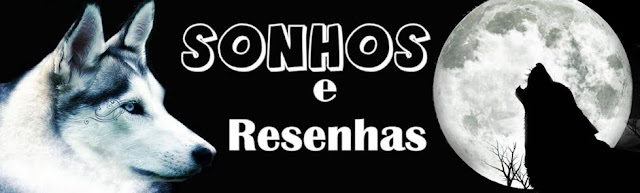 Sonhos e Resenhas