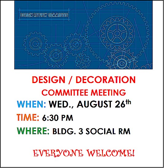 T A N The Ambassadors East News Design Decoration Committee Design Decoration Committee Meeting 08 26