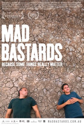 Mad Bastards (2010)