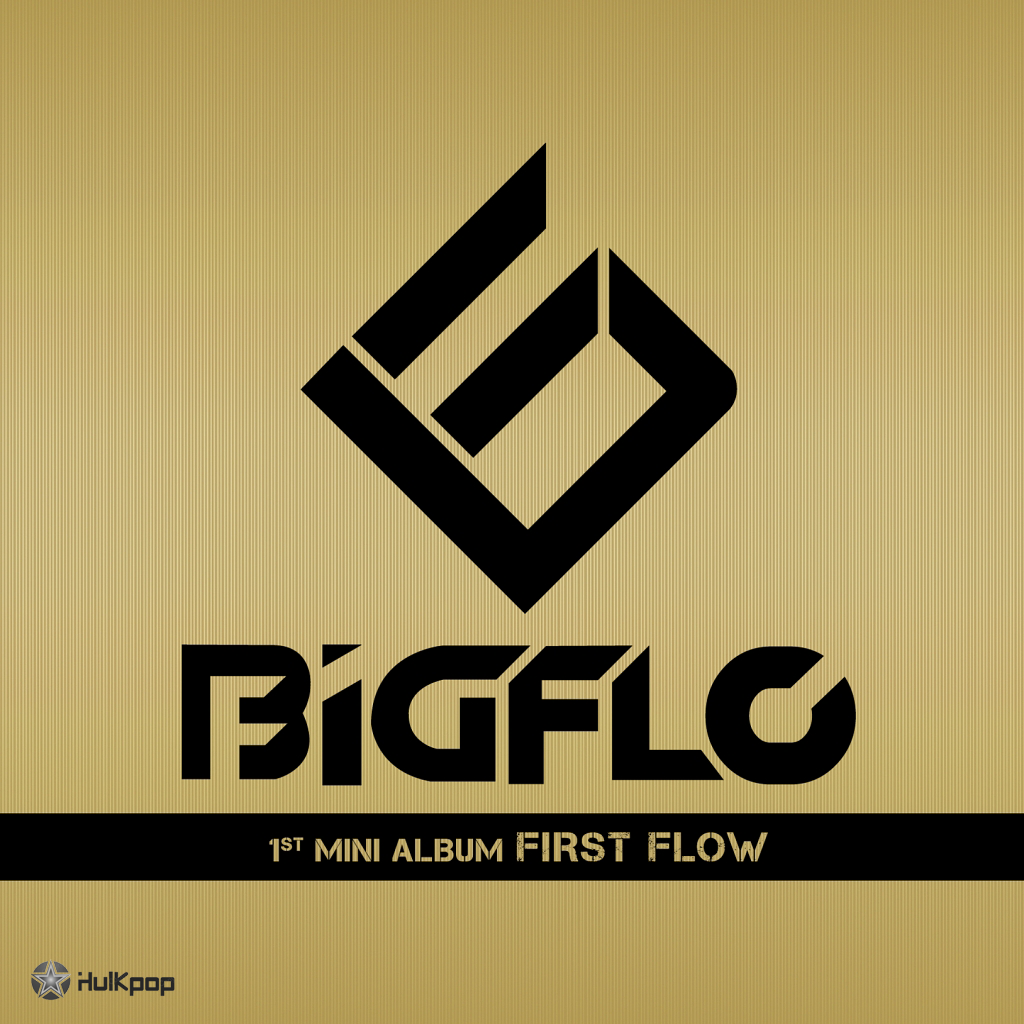 BIGFLO – FIRST FLOW – EP