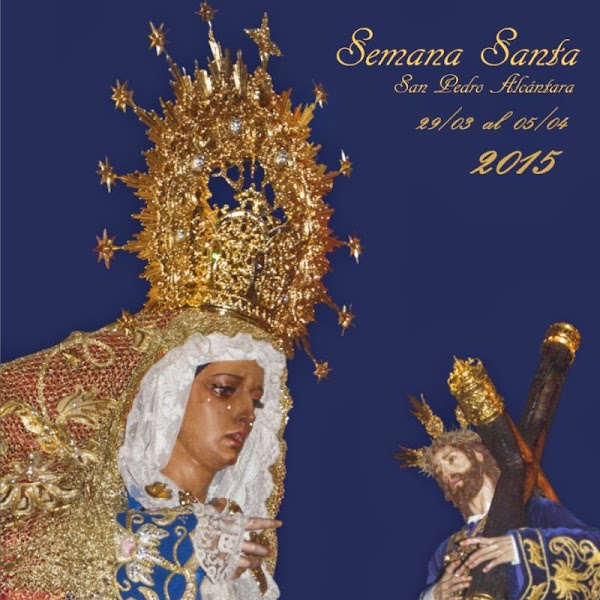 Horarios e Itinerarios Semana Santa San Pedro de Alcántara (Málaga) 2015 Horarios e Itinerarios Semana Santa San Pedro de Alcántara (Málaga) 2015