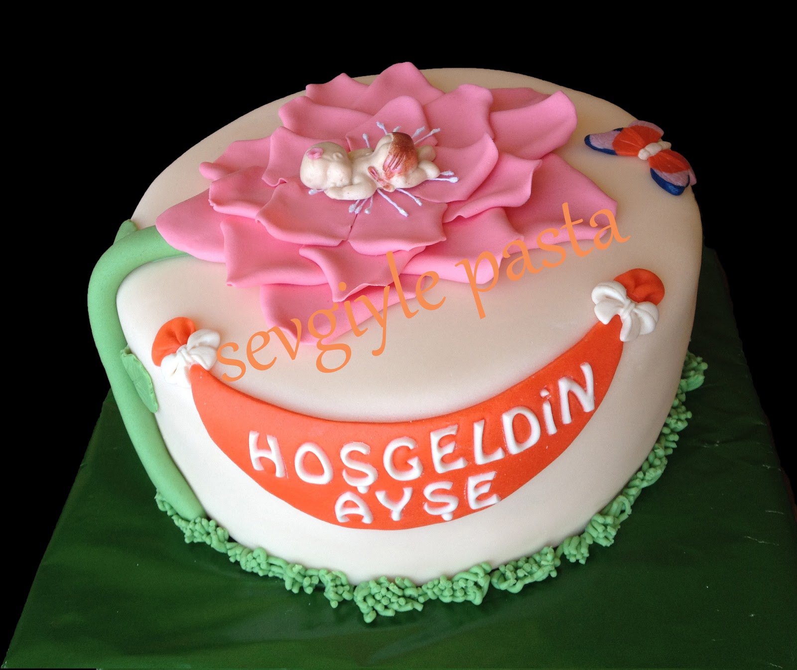 SEVGİYLE PASTA Hoşgeldin Bebek Pastası