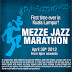 Mezze Jazz Marathon, 30th April 2012.