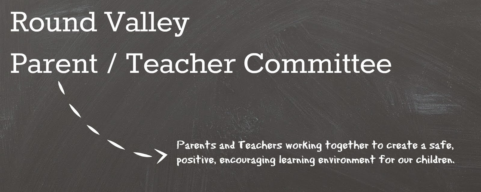 Round Valley Parent Teacher Committee