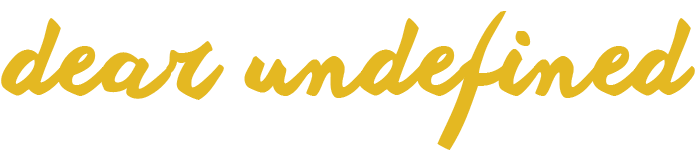 dear undefined