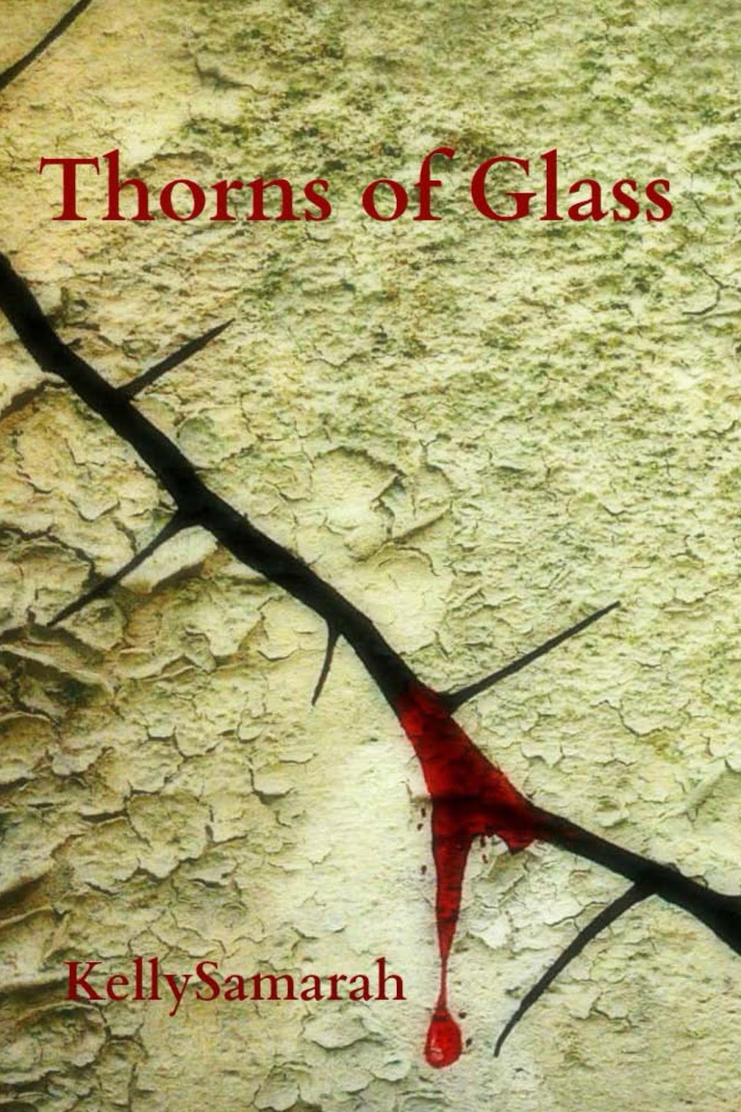 Thorns of Glass Kelly Samarah