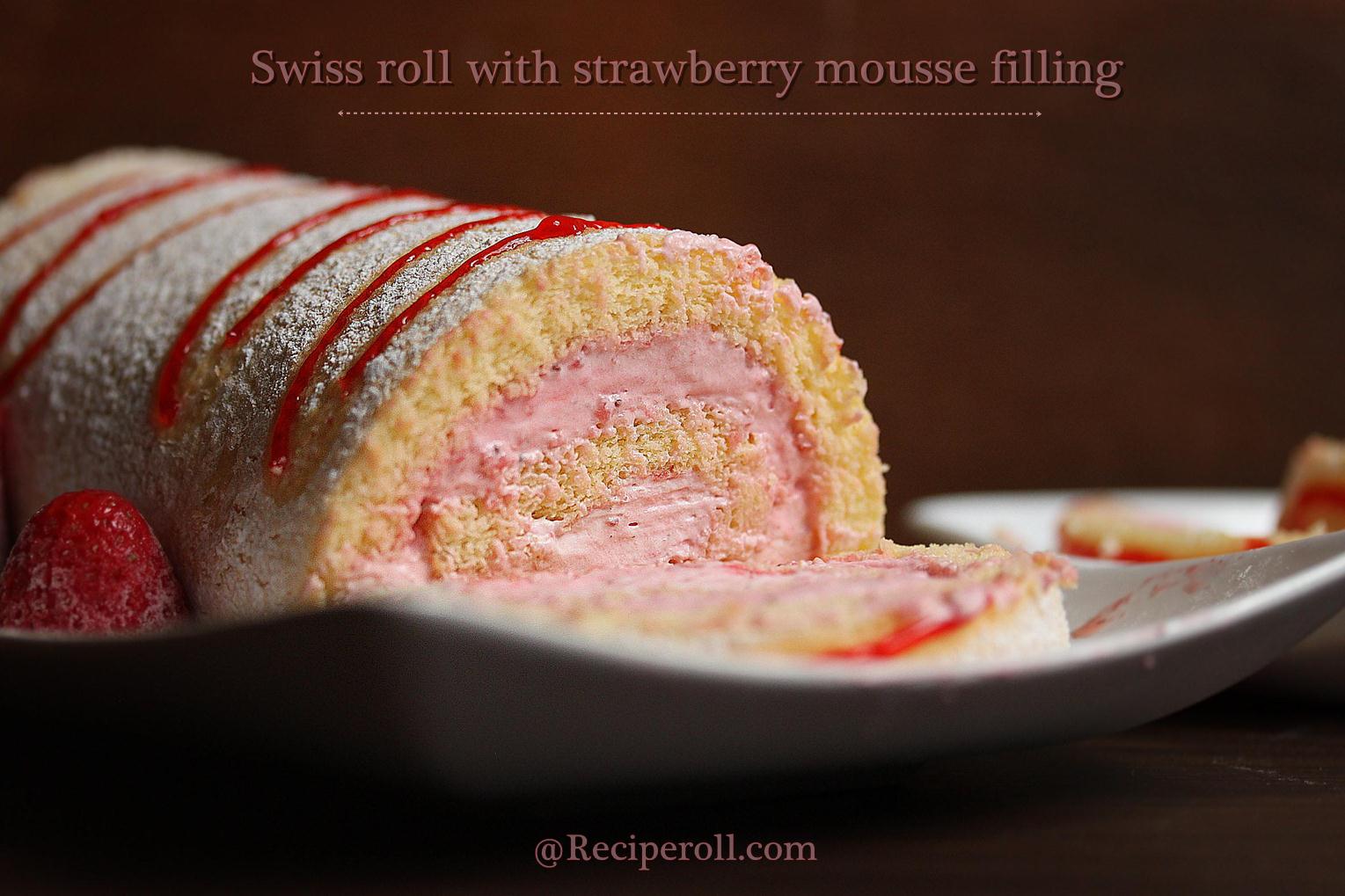Swiss roll with strawberry mousse filling Strawberry mousse roulade