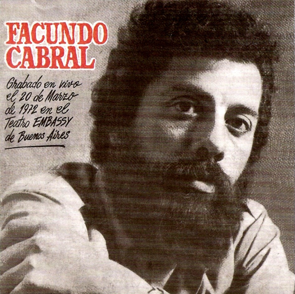 Facundo Cabral - Grabado En Vivo El 20 De Marzo De 1972 En El Teatro Embassy De Buenos Aires Facundo Cabral - Grabado En Vivo El 20 De Marzo De 1972 En El Teatro Embassy De Buenos Aires