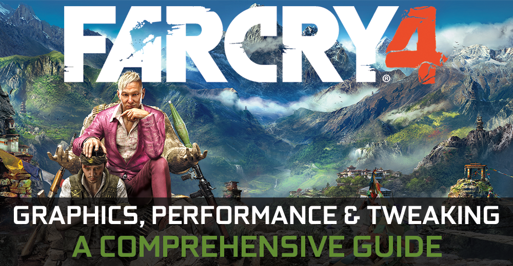 far-cry-4-graphics-performance-and-tweaking-guide.png