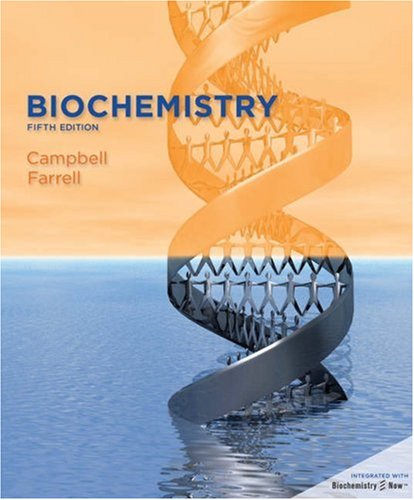 Campbell Farrell Biochemistry 6ed Campbell Farrell Biochemistry 6ed