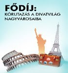 Körutazás a divat nagyvárosaiba nyeremény