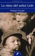 La nieta del señor Linh nieta, linh, libro, literatura, philippe, claudel,