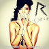 Rihanna – Pour It Up Mp3 Song