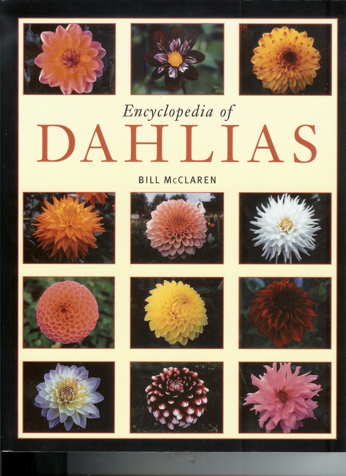Encyclopedia of Dahlias Bill McClaren