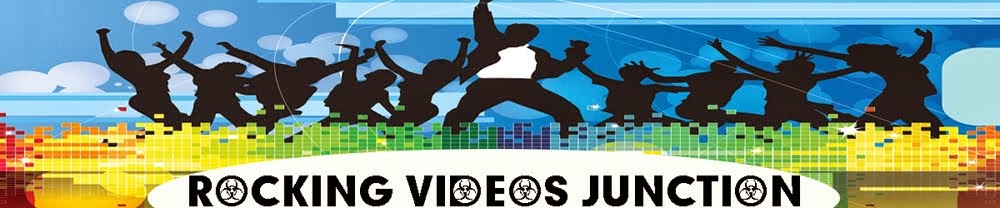 ROCKING VIDEOS JUNCTION