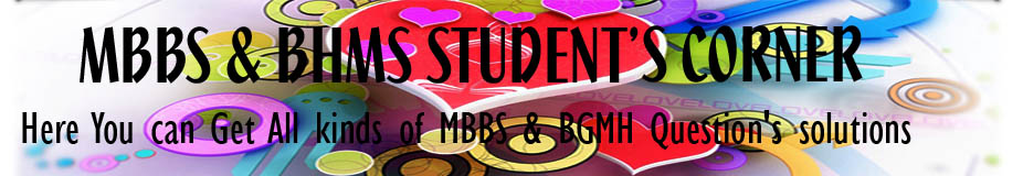 MBBS and BHMS Student's Corner