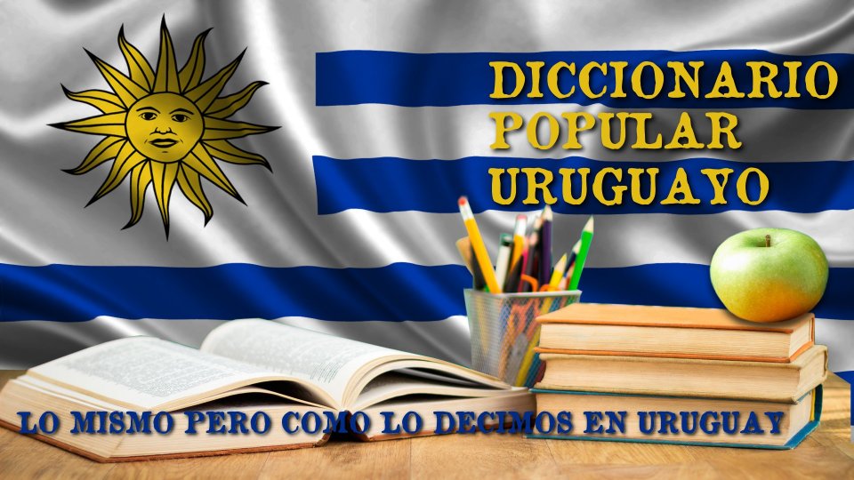 Diccionario Uruguayo Popular