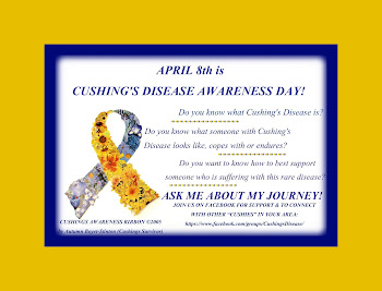 CUSHING'S DISEASE - My Journey - ASK ME ABOUT IT!