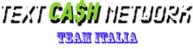 Team Italia Text Cash Network