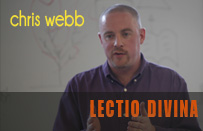 Lectio Divina with Chris Webb