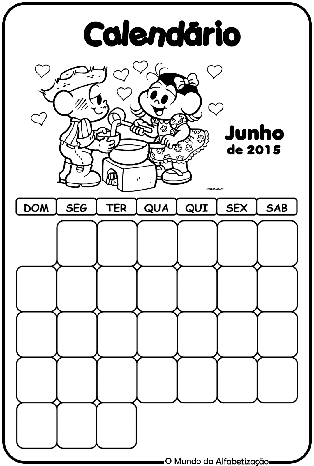 O Mundo da Alfabetização Calendário de Junho