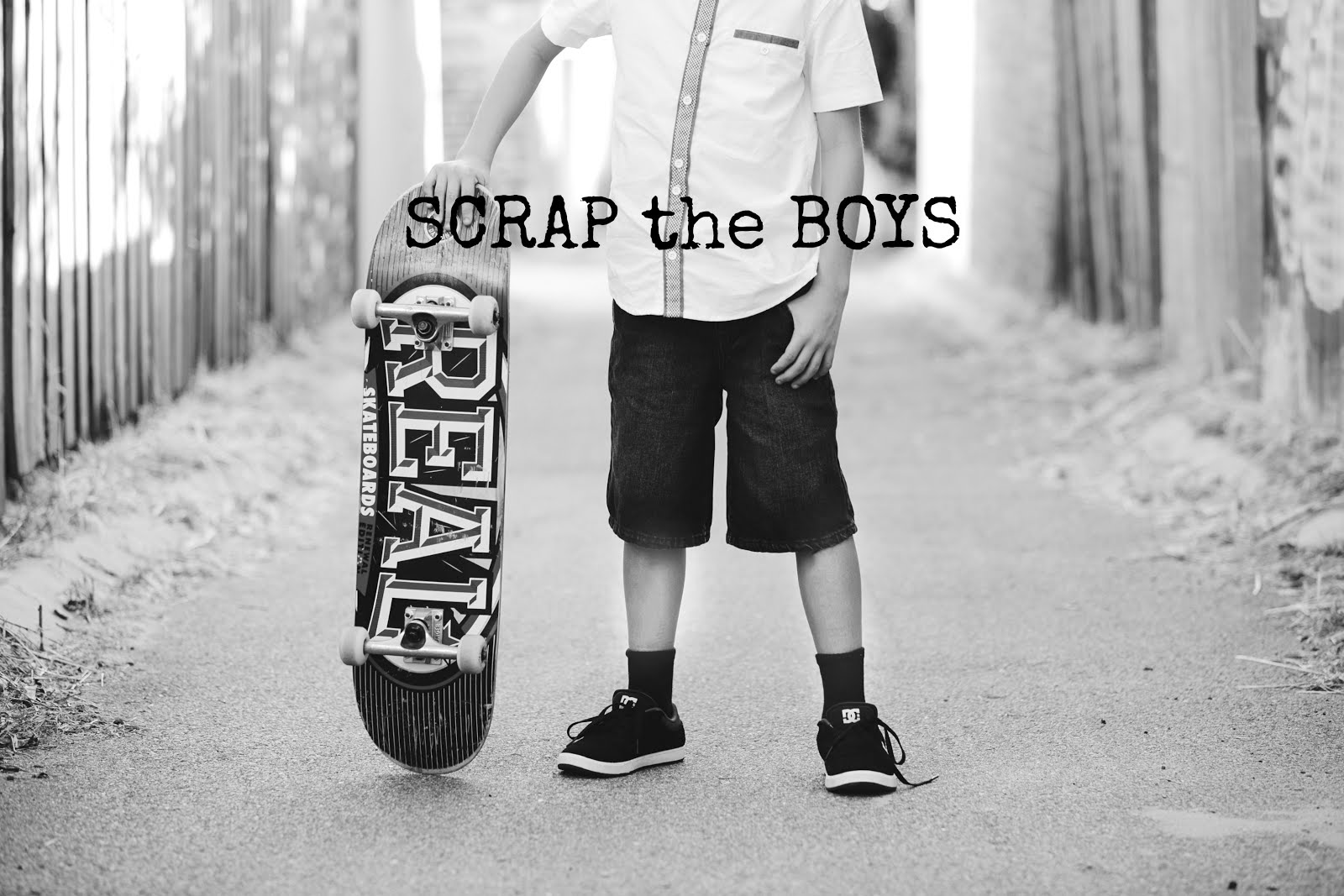 Scrap the boys