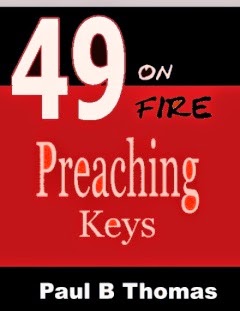http://www.amazon.co.uk/Fire-Preaching-Keys-Paul-Thomas-ebook/dp/B005JJ4EZ4/ref=asap_bc?ie=UTF8