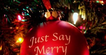Dan Cirucci: Go Ahead, Just Say &#039;Merry Christmas!&#039; To All