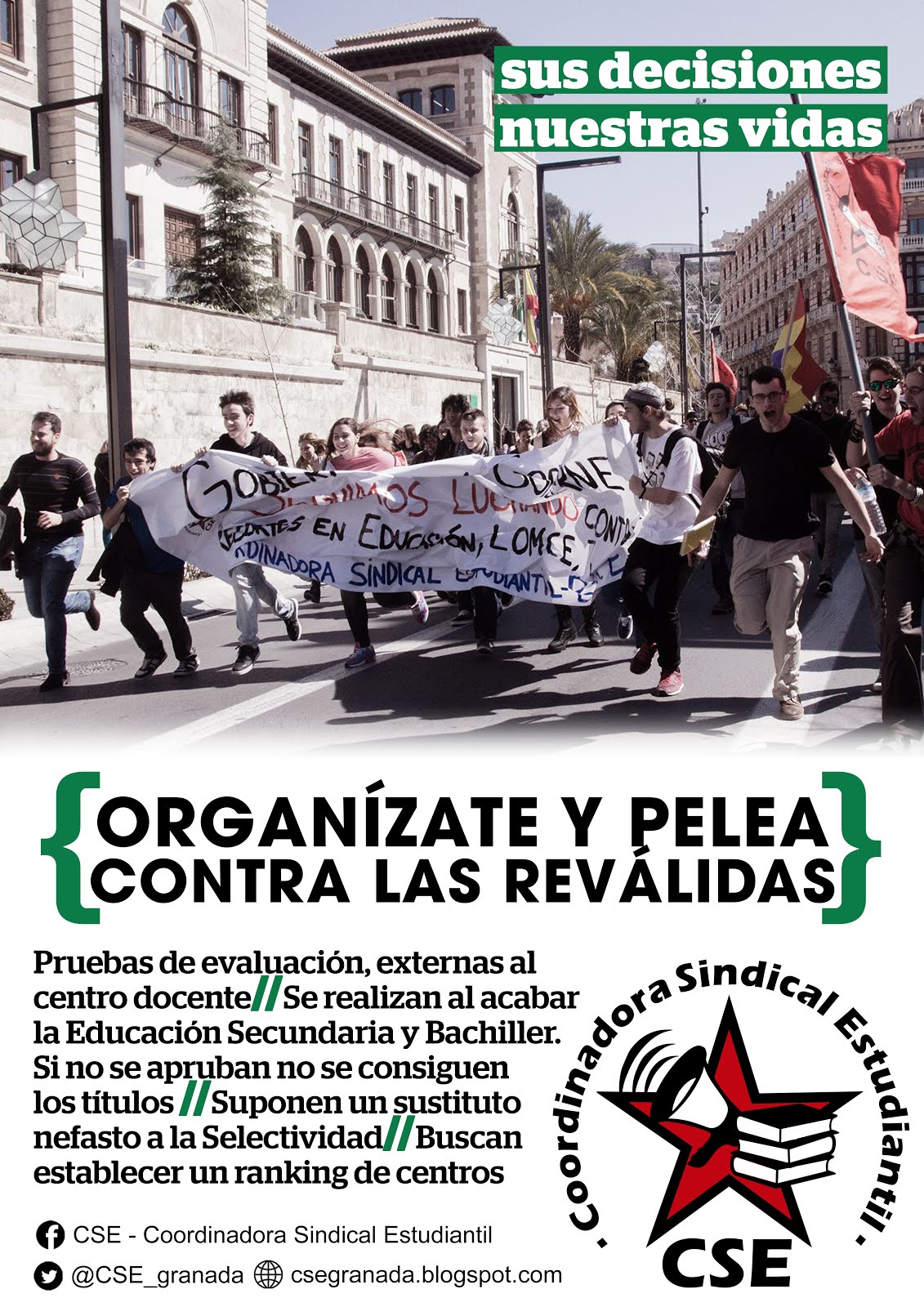 Organízate y pelea contra las reválidas