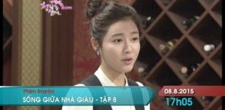 Phim Sống Giửa Nhà Giàu VTV9