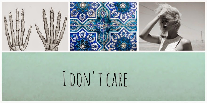 I don't care