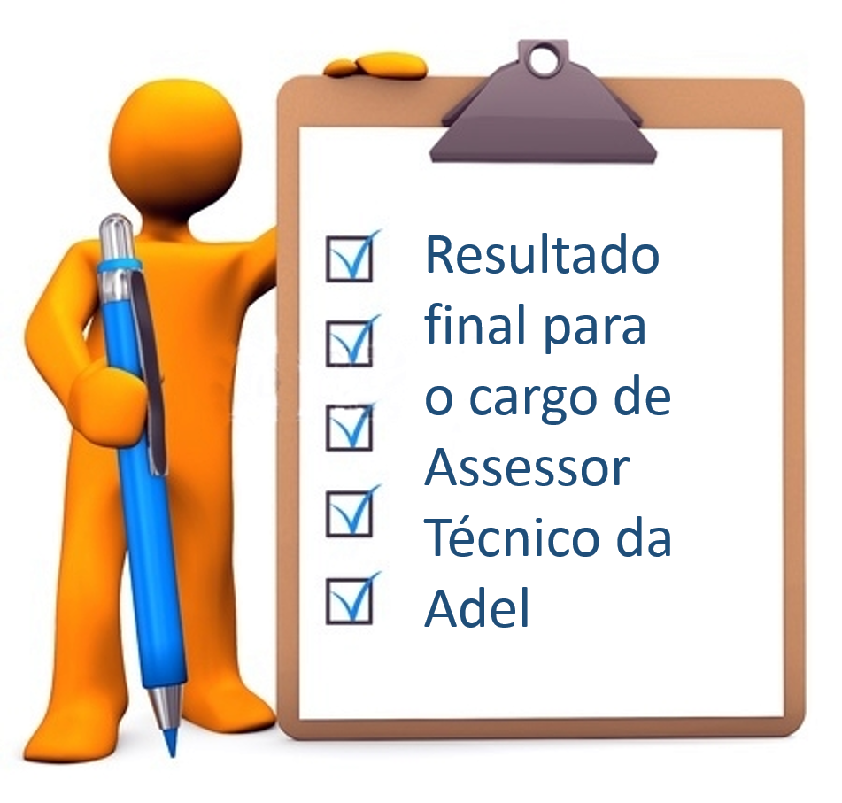 Resultado final para o cargo de Assessor Técnico ADEL