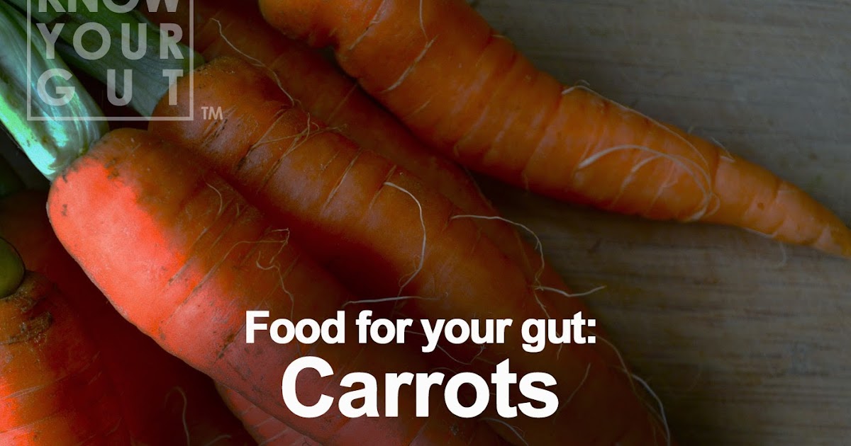 Food for your Gut CARROTS