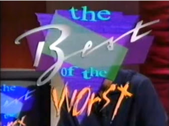 The Best Of The Worst