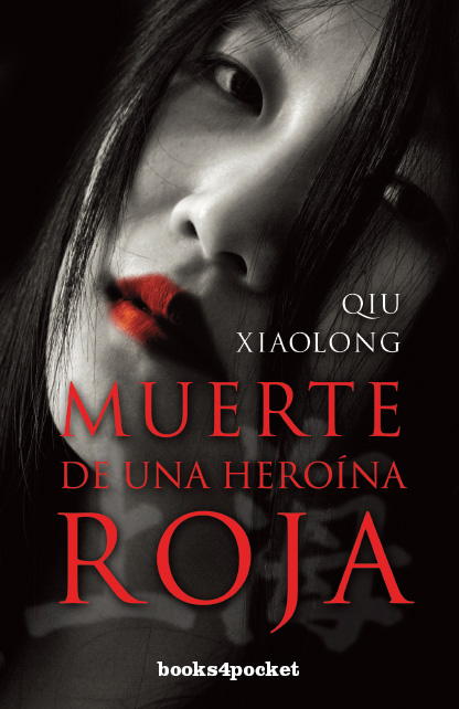 Muerte De Una Heroína Roja, Qiu Xiaolong Qiu+Xiao+Long+-+01