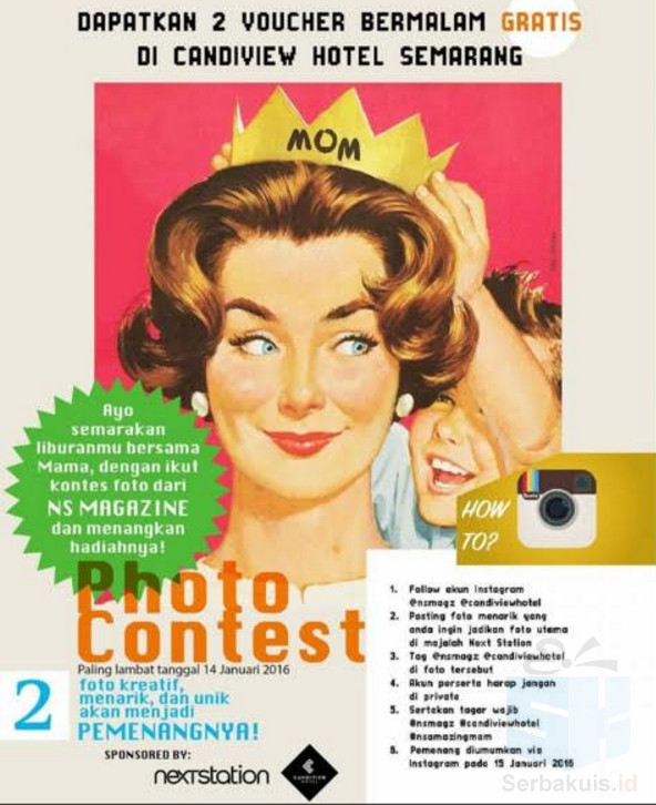 Kontes Foto NS Magz Berhadiah Voucher Candiview Hotel Semarang Kontes Foto NS Magz Berhadiah Voucher Candiview Hotel Semarang