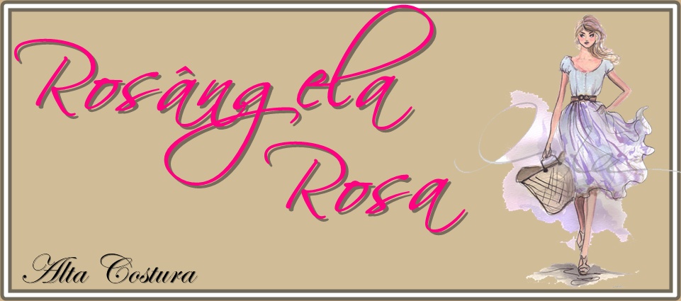 Rosângela Rosa Alta Costura