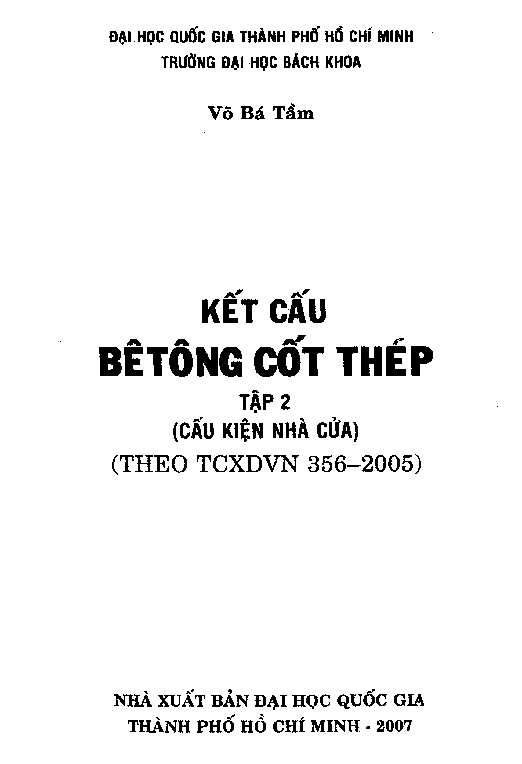 Giáo trình Bê tông cốt thép 2, phần cấu kiện nhà cửa Giáo trình Bê tông cốt thép 2, phần cấu kiện nhà cửa