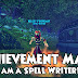 Achievement Made: I Am A Spell Writer!