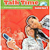 Talk Time ( PDF + AUDIO )