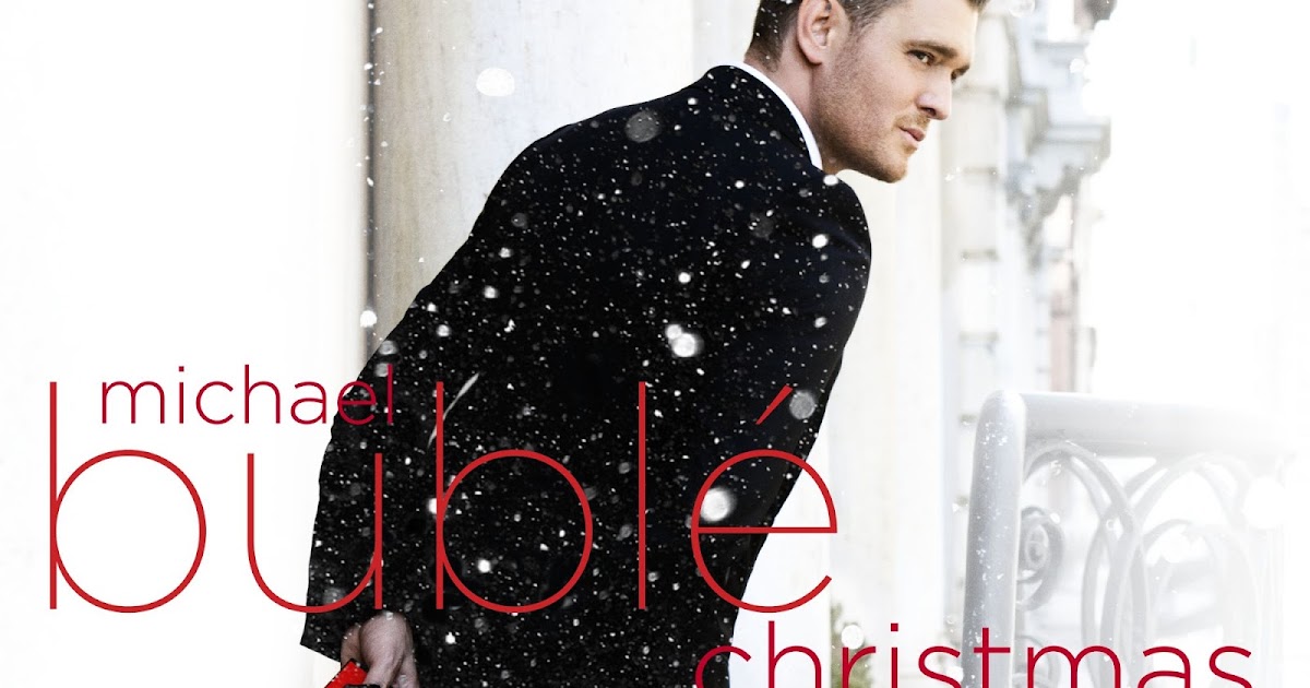 only music saves: Christmas Time : Michael Buble 'Christmas'
