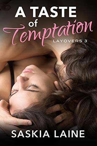 A Taste of Temptation