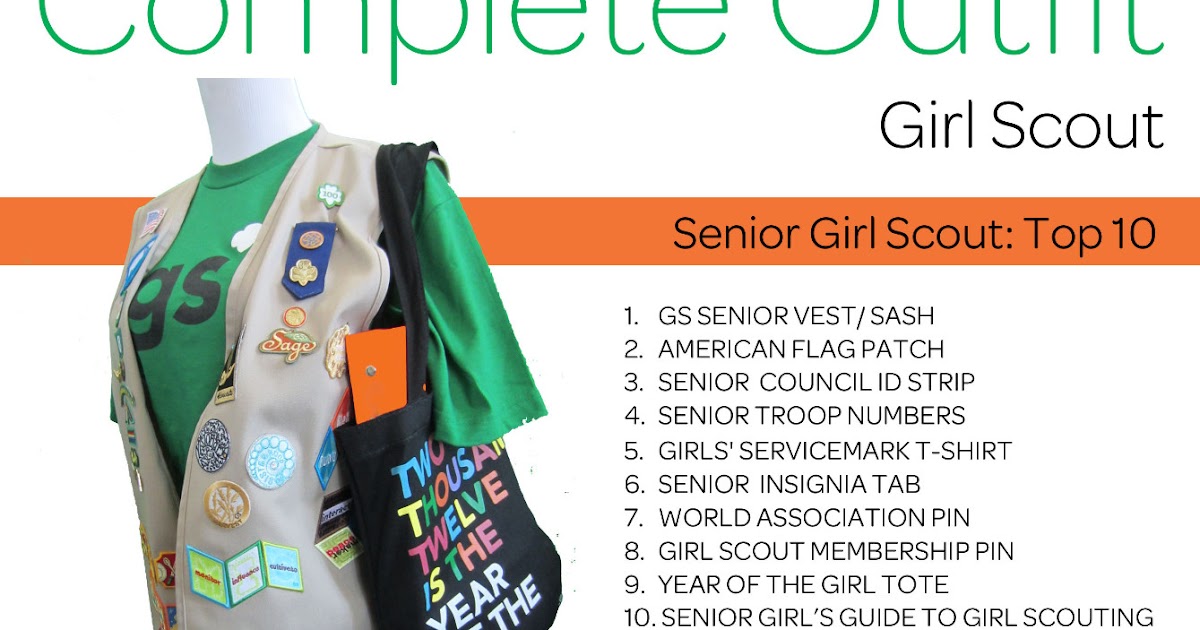 Girl Scouts of Nassau County The Complete Outfit Series Senior Girl Scout