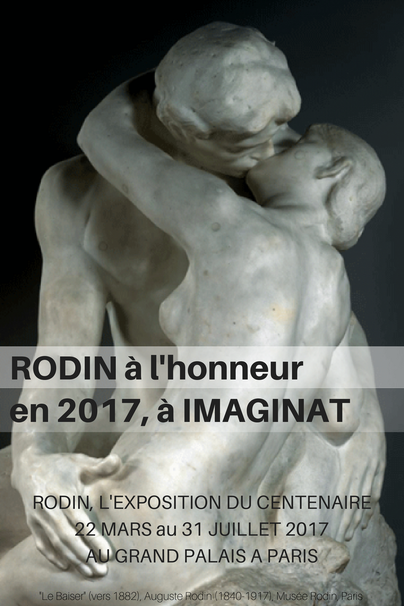 IMAGINAT rend hommage à RODIN