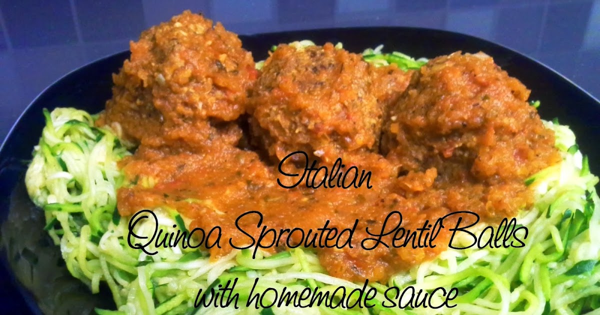 I'll take some of that... Italian Quinoa Sprouted Lentil Balls (GF