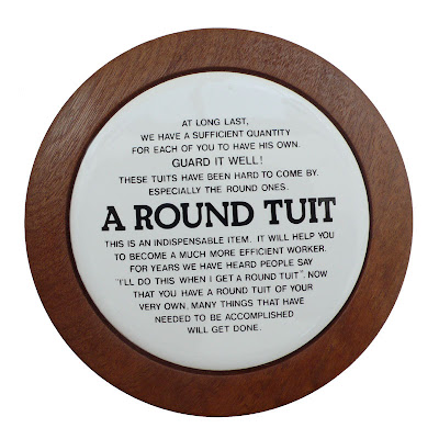 A+Round+Tuit.jpg